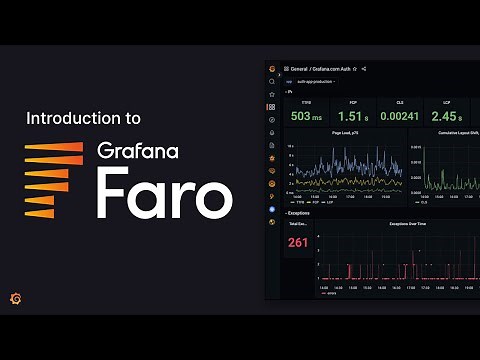 Intro to Grafana Faro