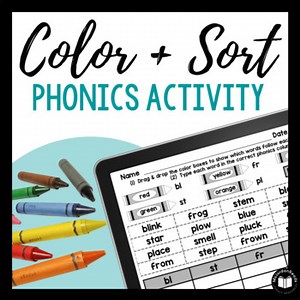 Phonics Color & Sort Word Work Activity | Google™ Slides | Print & Digital
