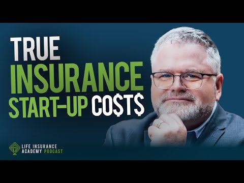 The True Cost of Getting Started in Insurance Sales
