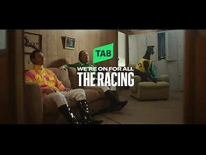 WATCH NOW | WE'RE ON FOR ALL THE RACING | TAB'S NEW CAMPAIGN