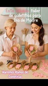 3.8K views · 61 reactions | Este sábado Taller Presencial De cookies decoradas para Mama Con la genia de @sil_bakes Vamos a estar aprendiendo a hacer ramos de galletitas con flores  Pone quiero y te pasamos mas info Cupo hasta 8 personas Hay 3 fechas disponibles #cookies #diadelamadre #flores | Papelera PILAR "Manualidades" | Facebook