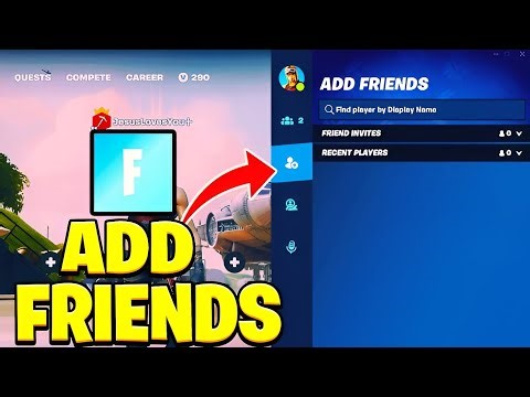 How to Add Friends in Fortnite