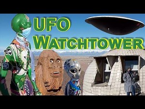 The UFO Watchtower - An Out of this World Roadside Attraction