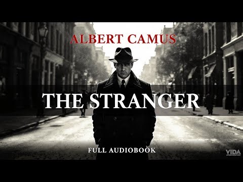 The Stranger by Albert Camus Full Audiobook
