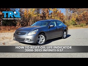 How to Reset Oil Life Indicator 2008-2013 INFINITI G37