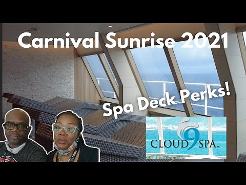Carnival Sunrise 2021 Day 2 | Sea Day! | Cloud 9 Spa Deck Perks!