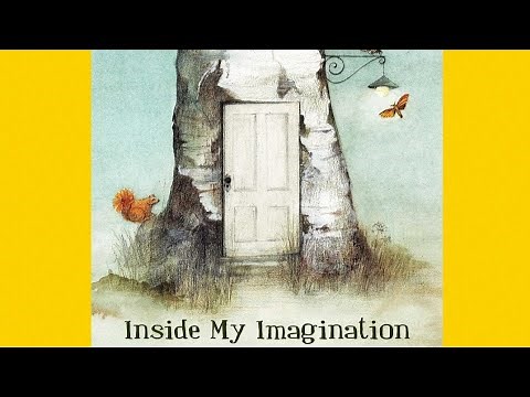 Inside My Imagination | Read Along | Read Aloud | Children's Book