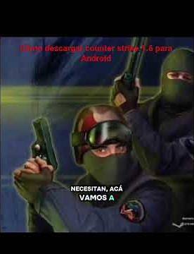 cómo descargar counter strike 1.6 para Android