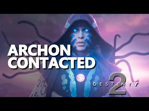 Archon contacted Destiny 2