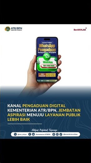 Kanal Pengaduan Digital Kementerian ATR/BPN: Meningkatkan Kualitas Layanan Publik