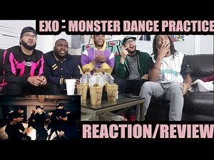 EXO 엑소 'Monster' Dance Practice REVIEW/REACTION