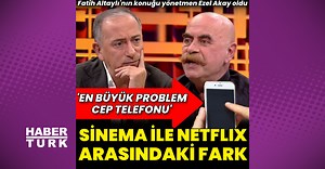 Ezel Akay: Sinemaya ve Netflix'e film yapmak arasında farklar var