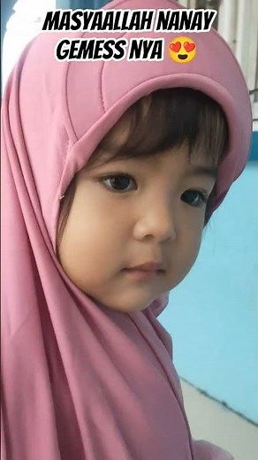 Masyaallah nanay gemess nya 😍🥰 #masyaallahtabarakallah #bayilucu #sholawatnabi