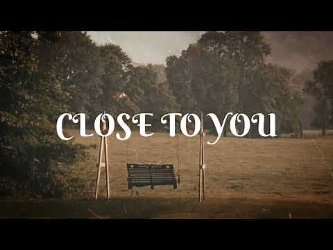 Carpenters - Close to you (they long to be) (lyrics video)