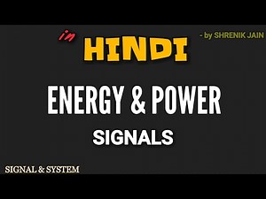 Signals and Systems : Energy & power signals (TRICKS & STEPS) in Hindi