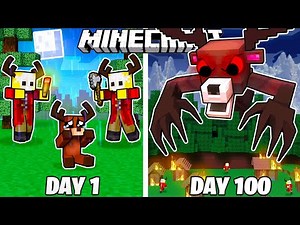 I Survived 100 Days as The DEER MONSTER in Minecaft!
