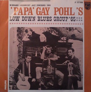 'Papa' Gay Pohl's Low Down Blues Group '65 - The Sheik Of Araby / Dope Head Blues / Goodmornin' Blues / The Sheik Of Araby