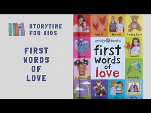 ‪@storytimeforkids123‬ | First Words of Love, by Priddy Books