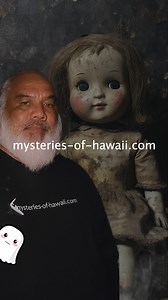 Today is "World Doll Day." Have you ever encountered a haunted doll? #haunted #hawaii #creepypasta #justforfun | Mysteries of Hawai'i