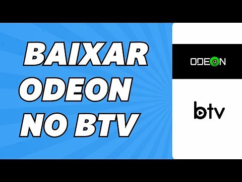 Como Baixar Odeon no BTV (2025)