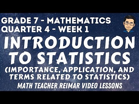 INTRODUCTION TO STATISTICS | MATH 7 | MELCS - QUARTER 4 - WEEK 1