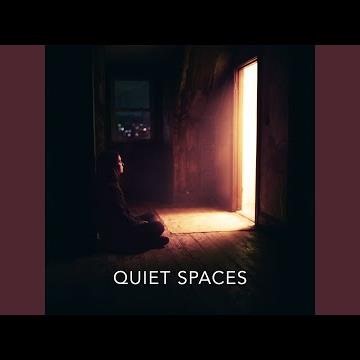 Quiet Spaces