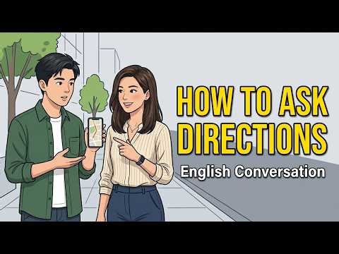 Asking for Directions in English | Beginner English Conversation Practice