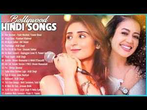 Bollywood Hits Songs 2020 - Arijit singh,Neha Kakkar,Atif Aslam,Armaan Malik,Shreya Ghoshal💙