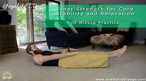 9.2K views · 75 reactions | YogaLifeTV: Inner Strength for Core Stability and Relaxation (All-Levels) | One World of Yoga | Facebook