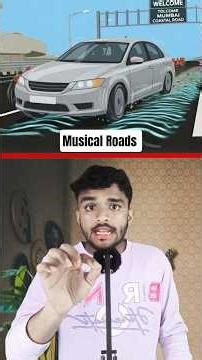 Mumbai’s Musical Road: How the Road Itself Creates Music!