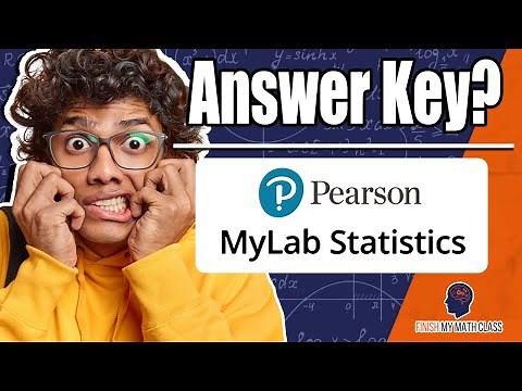 MyStatLab Answer Key? (Pearson MyLab Stats Answers) FinishMyMathClass.com
