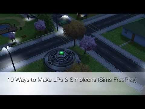 10 Ways to Get Simoleons & LPs in The Sims FreePlay