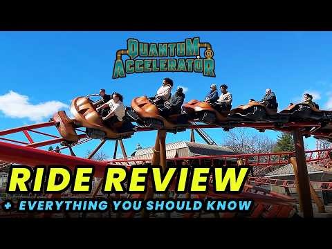 Quantum Accelerator Ride Review + Info You Should Know (Six Flags New England)