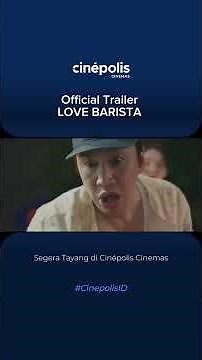 OFFICIAL TRAILER LOVE BARISTA ☕🥤 COMING JULY 2026 IN CINÉPOLIS CINEMAS #shorts