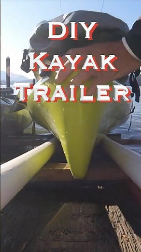 Affordable DIY Kayak Trailer