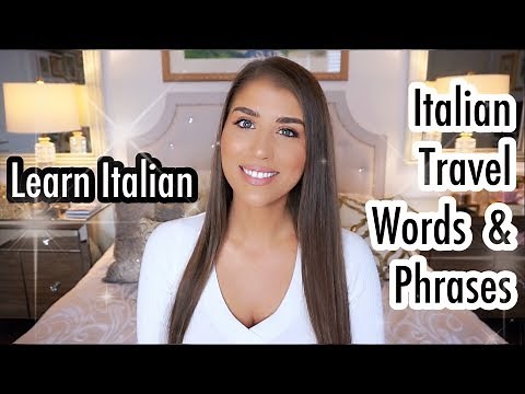Learn Italian | Travel Words and Phrases in Italian