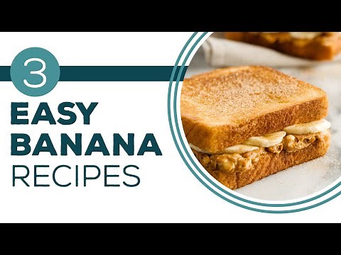Full Episode Fridays: Gone Bananas - 3 Easy Banana Recipes