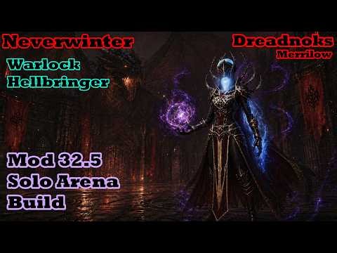 Warlock - Mod 32.5 - Solo Arena Build - Neverwinter