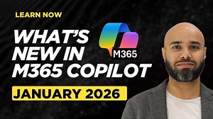 Microsoft 365 Copilot January 2026 Updates | 27 New Features You Must Know | A Guide To Cloud