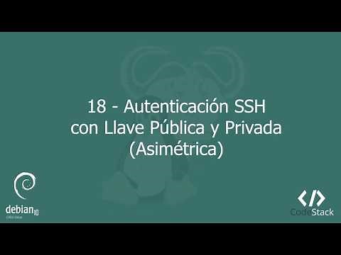 18 - SSH Authentication with Public and Private Key (Asymmetric) [GNU/Linux - Debian 10]