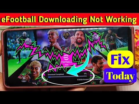 How to fix download complete not working in efootball | efootball download complete problem Solution