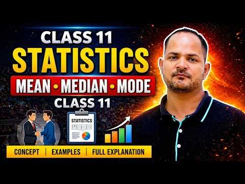 LIVE | Class 11 MATHS | STATISTICS | BOARD EXAM 2027 | MEAN MODE MEDIAN