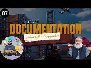 07 Export Documentation Basics | Pops Series | Export Free Course in Sialkot Pakistan