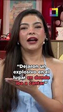 Cielo Torres: “Dejaron un explosivo en el lugar en donde iba a cantar” #HablaChino