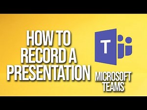 How To Record A Presentation Microsoft Teams Tutorial
