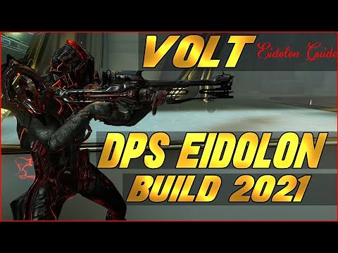 [WARFRAME] Best VOLT DPS Builds For Eidolon Hunt