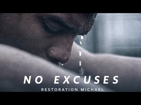 NO EXCUSES - Best Motivational Video