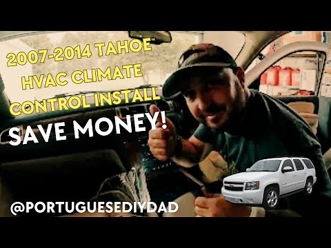 2007-2014 Chevy Tahoe HVAC Climate Control Unit Installation | DIY Tutorial