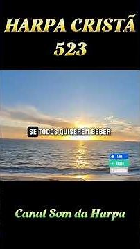 Hino 523 - CRISTO, A FONTE ESCONDIDA 💧Harpa Cristã #harpacristã