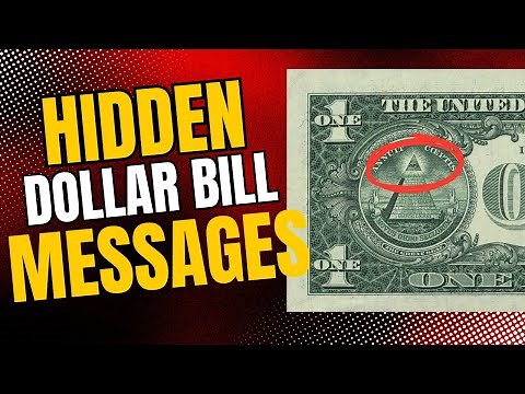 The Secret Messages Behind the One Dollar Bill - U.S. Currency